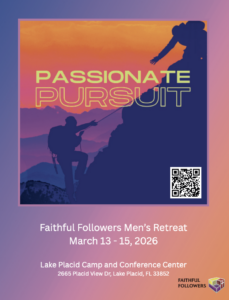 Faithful Followers Men's Retreat March 2026